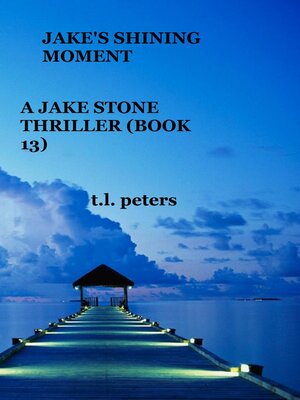 cover image of Jake's Shining Moment, a Jake Stone Thriller (Book 13)